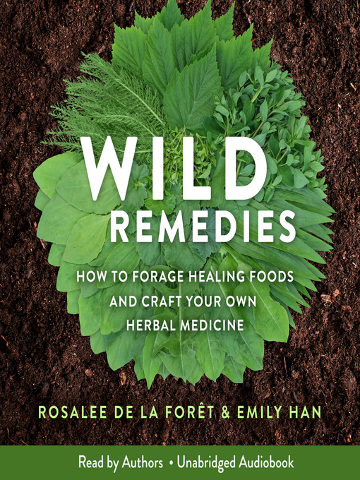 Title details for Wild Remedies by Rosalee de la Forêt - Wait list